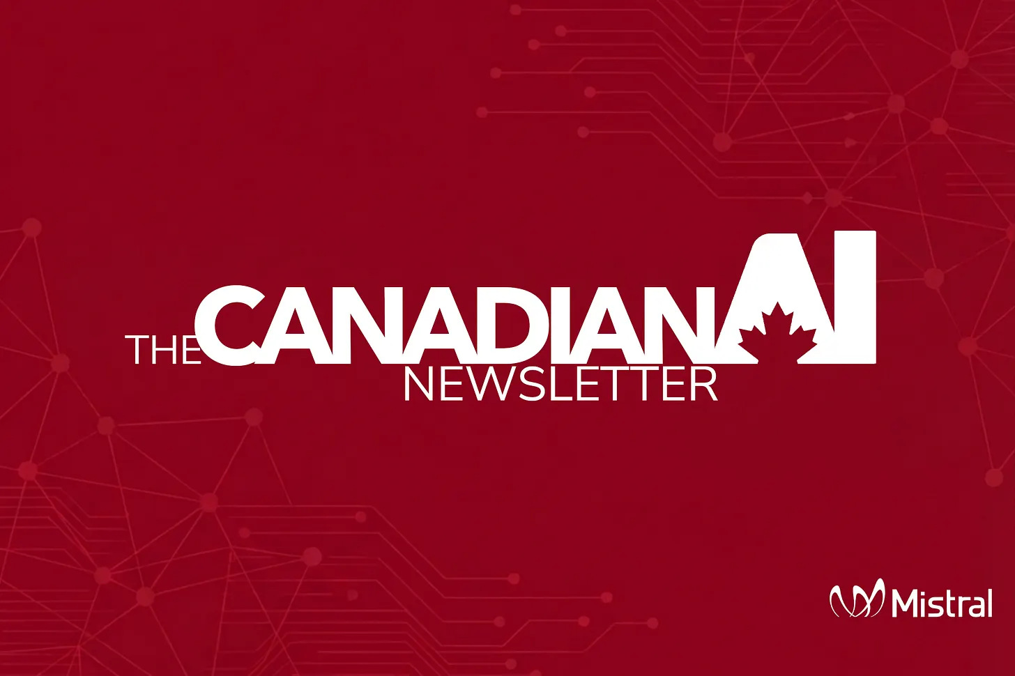 The Canadian AI Newsletter