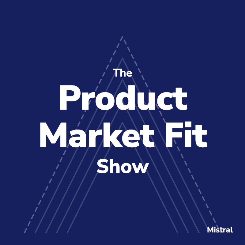 The Product Market Fit Show